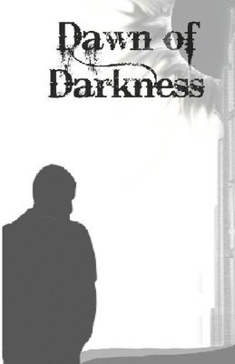 Dawn of Darkness 1