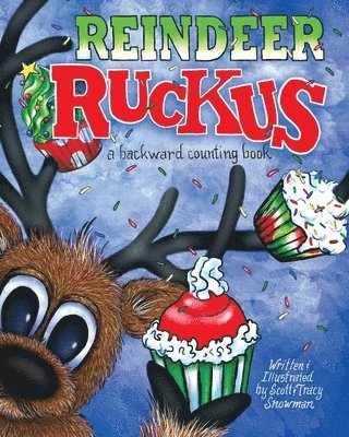 bokomslag Reindeer Ruckus: a backward counting book