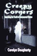 bokomslag Creepy Corners: Searching for Truth in Paranormal Claims