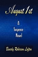 August 1st 1