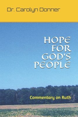 Hope for God's People: Commentary on Ruth 1