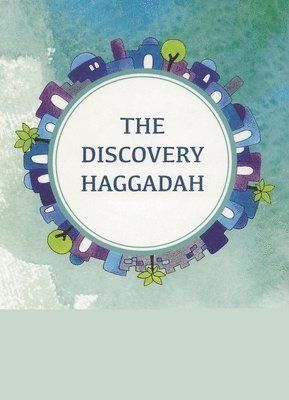 Kerry M. Olitzky, Ronald H. Isaacs, Kerry M Olitzky, Ronald H Isaacs - Discovery Haggadah, Häftad
