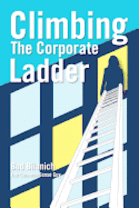 bokomslag Climbing The Corporate Ladder