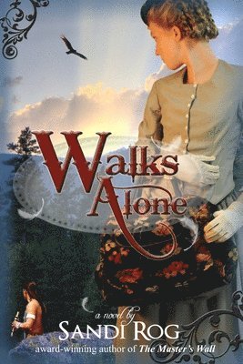 Walks Alone 1