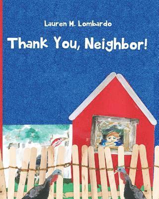 Thank You, Neighbor! 1