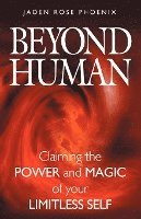 Beyond Human 1