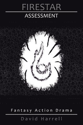 David Harrell - Firestar: Assessment, Häftad