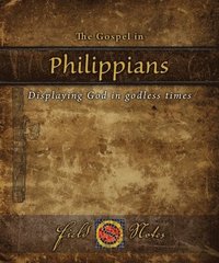 bokomslag Gospel In Philippians