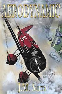 J. M. Surra - Aerodynamic, Häftad