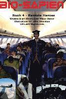 Vlane Carter - BIO-Sapien book 4 - Remote Heroes: Remote Heroes, Häftad