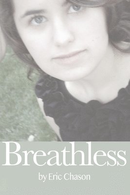 Eric Chason - Breathless, Häftad
