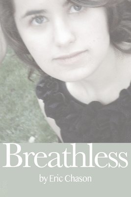 Eric Chason - Breathless, Häftad