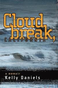 bokomslag Cloudbreak, California