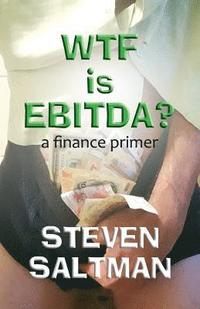 bokomslag WTF Is EBITDA?