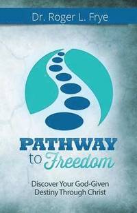 bokomslag Pathway to Freedom