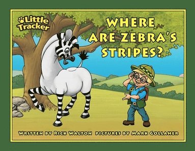bokomslag Where are Zebra's Stripes?