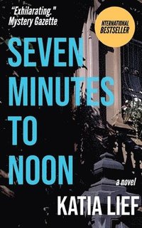 bokomslag Seven Minutes to Noon