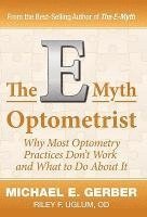 bokomslag The E-Myth Optometrist