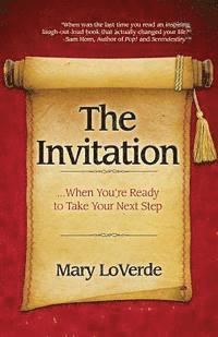 bokomslag The Invitation: When You're Ready to Take Your Next Step