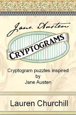 bokomslag Jane Austen Cryptograms: Cryptogram Puzzles Inspired by Jane Austen