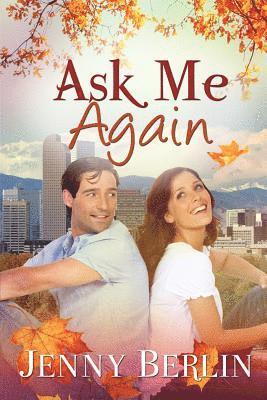 Ask Me Again 1