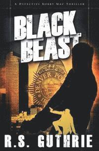 bokomslag Black Beast: A Clan of MacAulay Novel