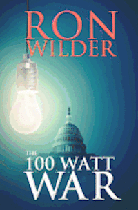 The 100 Watt War 1