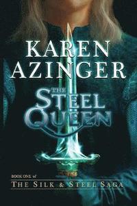bokomslag The Steel Queen