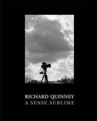 Richard Quinney - Sense Sublime, Inbunden