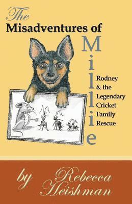 bokomslag The Misadventures of Millie: Rodney & the Legendary Cricket Family Rescue