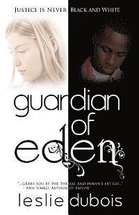 Leslie DuBois - Guardian of Eden, Häftad