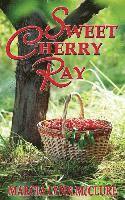 bokomslag Sweet Cherry Ray