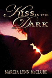 bokomslag Kiss in the Dark