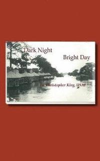 bokomslag Dark Night Bright Day