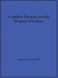 bokomslag Cognitive Diversity and the Progress of Science