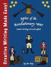 bokomslag Spies of the Revolutionary War Writing Unit and Lapbook