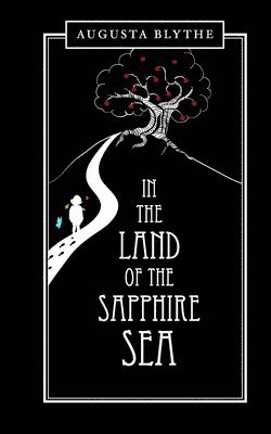 bokomslag In the Land of the Sapphire Sea