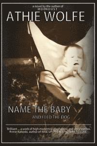 Name the Baby: And Feed the Dog 1