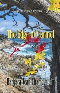 bokomslag The Edge of Carmel: A Jaden Steele Carmel Mystery