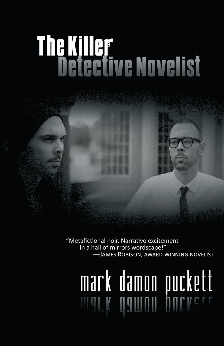 Mark Damon Puckett - Killer Detective Novelist, Häftad