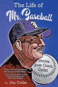 bokomslag The Life of Mr. Baseball