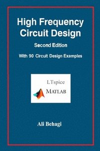 bokomslag High Frequency Circuit Design-Second Edition-with 90 Circuit Design Examples