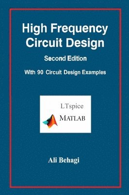 High Frequency Circuit Design-Second Edition-with 90 Circuit Design Examples 1