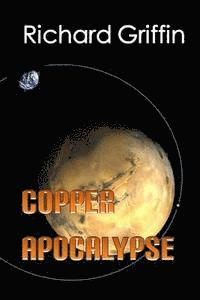 Copper Apocalypse 1