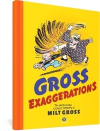 bokomslag Gross Exaggerations