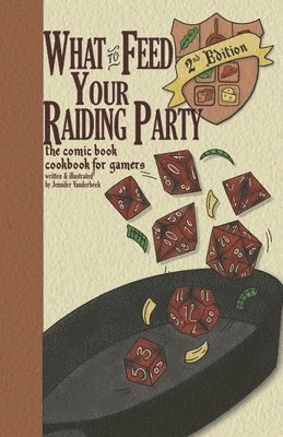Jennfier VanDerBeek, Jennfier Vanderbeek - What to Feed Your Raiding Party, Häftad