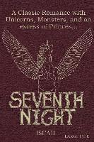Iscah: 7TH NIGHT 1