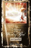 Su Nombre Es El Verbo de Dios