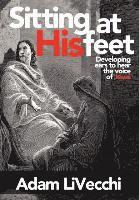 Sitting at His Feet