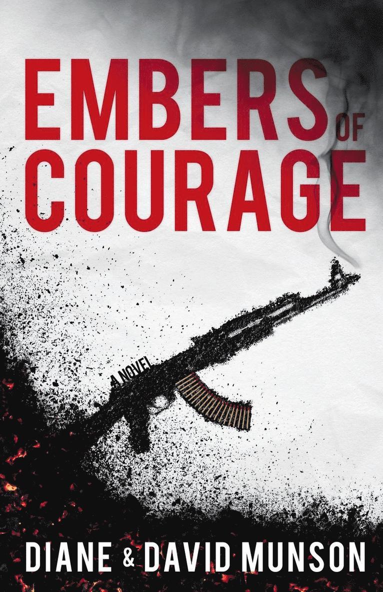 Embers of Courage 1